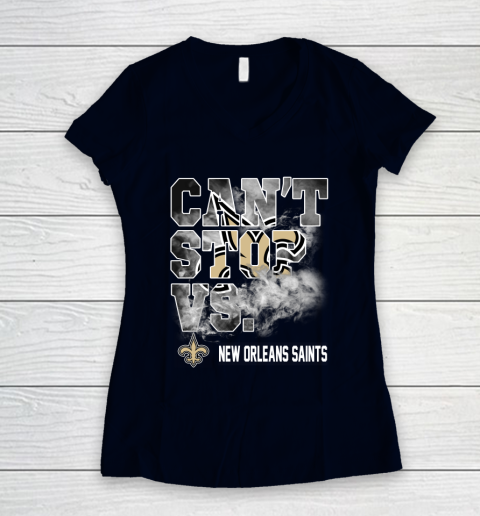 NFL New Orleans Saints Can't Stop Vs Women's V-Neck T-Shirt 2