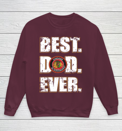 NHL Chicago Blackhawks Hockey Best Dad Ever Family Shirt Youth Sweatshirt - Image 5