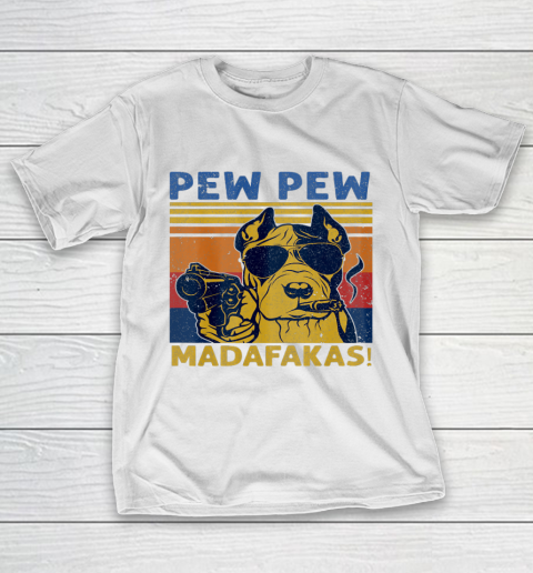 Vintage Pew Pew Madafakas Dog Cute Dog Bulldog Gift Funny T-Shirt