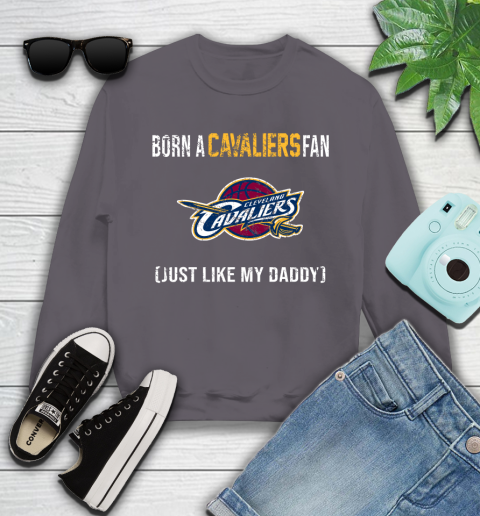 NBA Cleveland Cavaliers Loyal Fan Just Like My Daddy Basketball Shirt Youth Sweatshirt 4