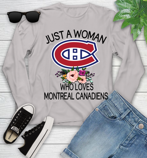 NHL Just A Woman Who Loves Montreal Canadiens Hockey Sports Youth Long Sleeve 9