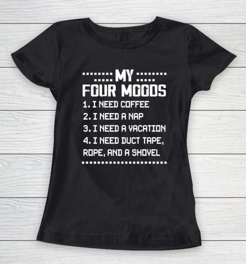 My Four Moods Women's T-Shirt