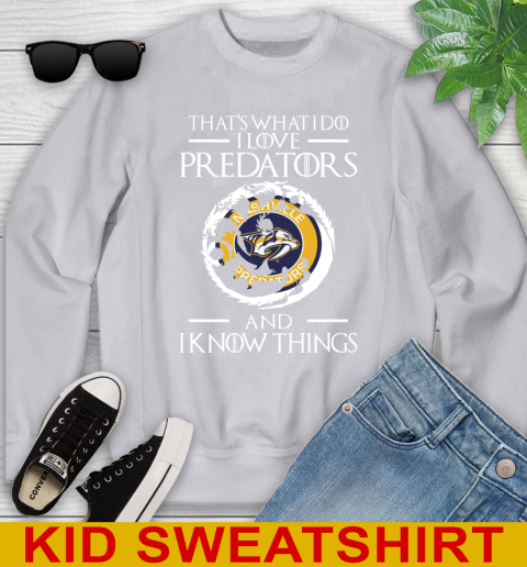 Nashville Predators NHL Hockey That's What I Do I Love My Team And I Know Things Game Of Thrones 111