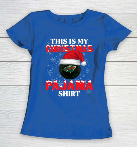 Minnesota Wild This Is My Christmas Pajama Shirt NHL Women's T-Shirt 8