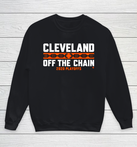 Cleveland off the chain Browns Youth Sweatshirt