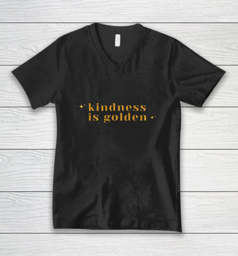 Kindness is Golden V-Neck T-Shirt