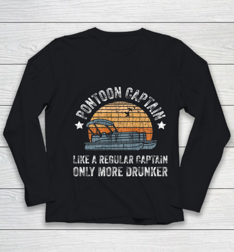 Drunk Pontoon Captain Gift Youth Long Sleeve