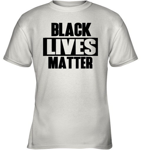 Black Lives Matter tshirt Youth T-Shirt