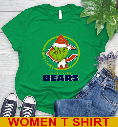 Chicago Bears NFL Christmas Grinch I Hate People But I Love My Favorite Football Team Women's T-Shirt 6