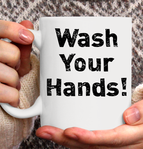 Nurse Shirt Wash Your Hands Distressed Print T Shirt Ceramic Mug 11oz