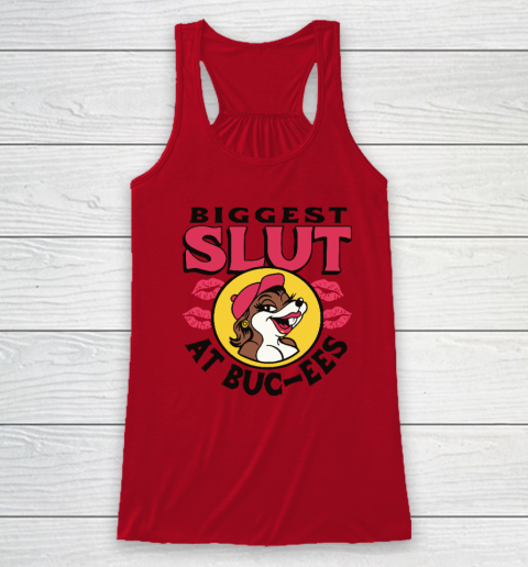 The Biggest Slut At Bucee's The Gas Station Racerback Tank 3
