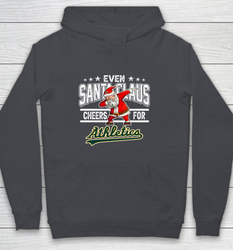 Oakland Athletics Even Santa Claus Cheers For Christmas MLB Youth Hoodie 5
