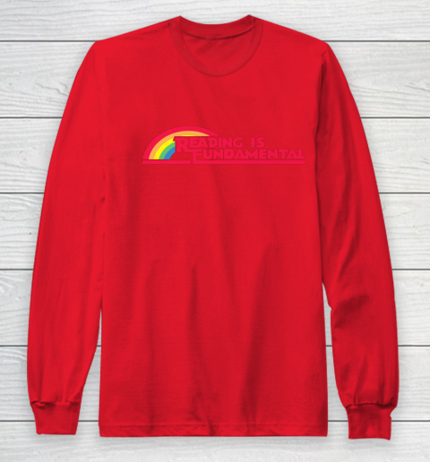 Reading Rainbow t shirt Reading is Fundamental Gay Rainbow Long Sleeve T-Shirt 7