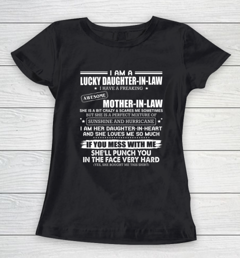 Lucky Daughter In Law Have A Freaking Awesome Mother In Law Women's T-Shirt