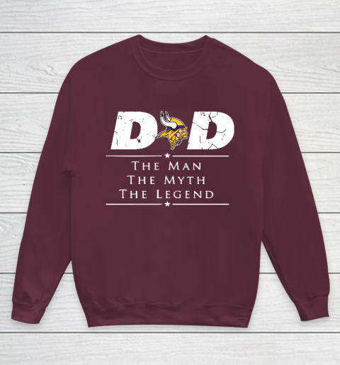 Minnesota Vikings NFL Football Dad The Man The Myth The Legend Youth Sweatshirt - Image 5