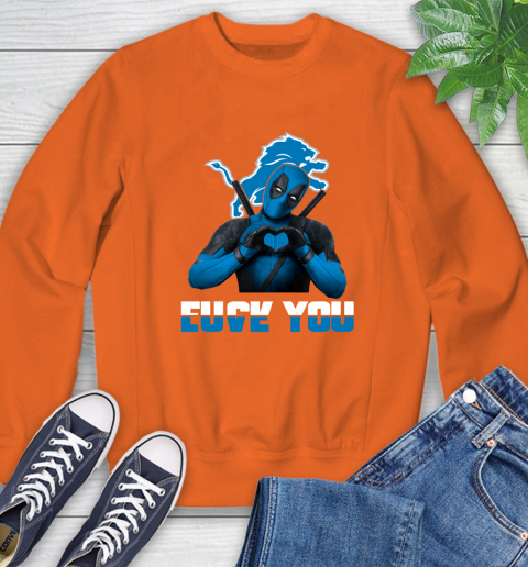 NHL Detroit Lions Deadpool Love You Fuck You Football Sports Sweatshirt 3