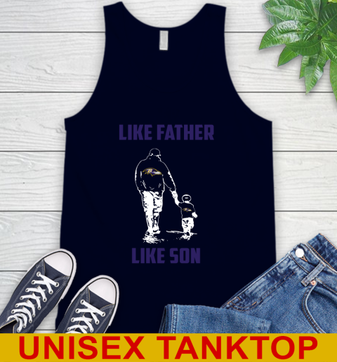 Baltimore Ravens NFL Football Like Father Like Son Sports Tank Top 2