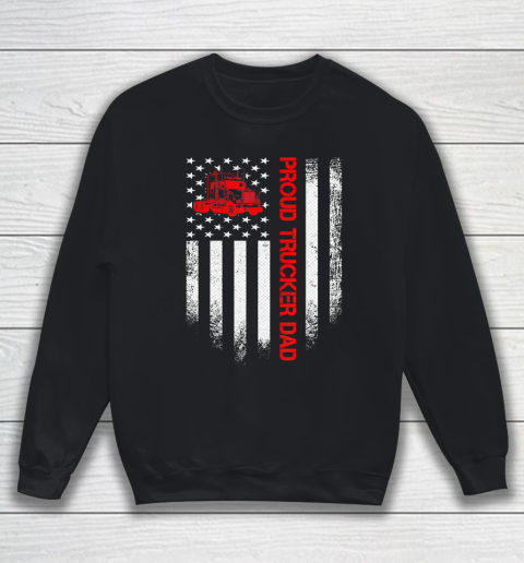 Father gift shirt Vintage USA American Flag Proud Trucker Truck Driver Dad T Shirt Sweatshirt
