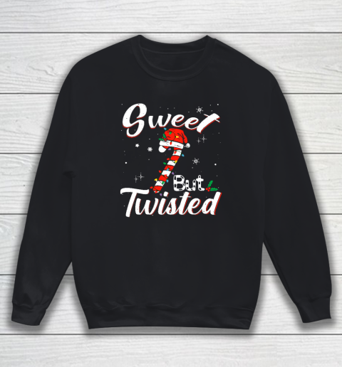 Sweet But Twisted Funny Christmas Candy Cane Xmas Holiday Sweatshirt