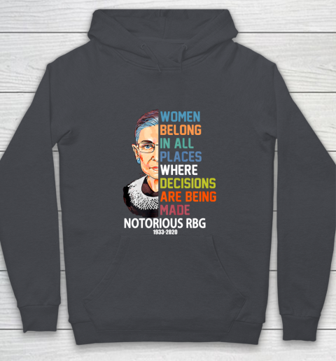 Notorious RBG 1933  2020 Women Belong In All Places Ruth Bader Ginsburg Youth Hoodie 5