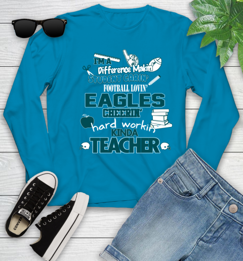 Philadelphia Eagles NFL I'm A Difference Making Student Caring Football Loving Kinda Teacher Youth Long Sleeve 8
