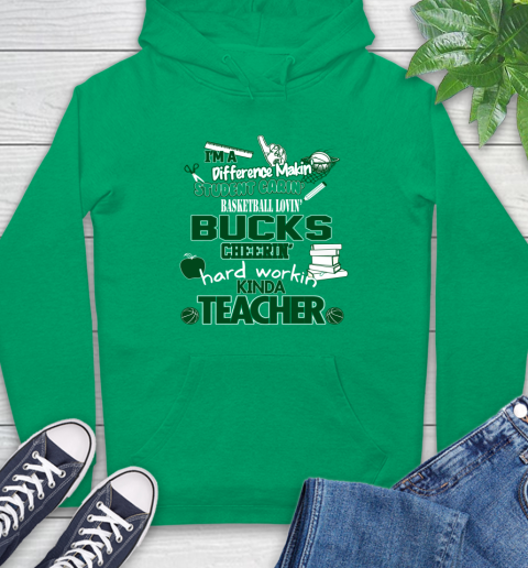 Milwaukee Bucks NBA I'm A Difference Making Student Caring Basketball Loving Kinda Teacher Hoodie 8