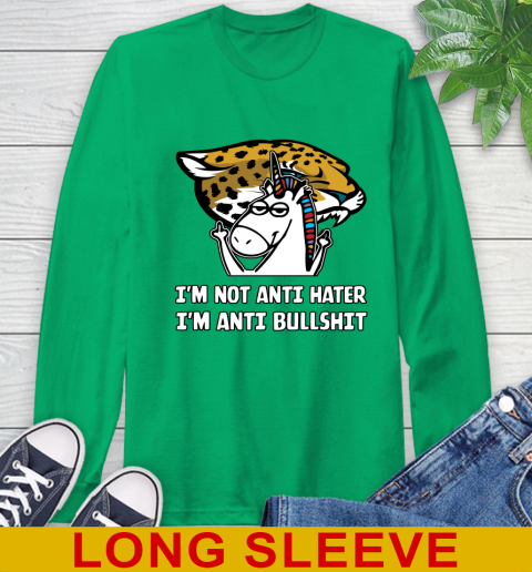 Jacksonville Jaguars NFL Football Unicorn I'm Not Anti Hater I'm Anti Bullshit Long Sleeve T-Shirt 7