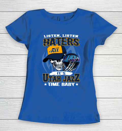 Listen Haters It is JAZZ Time Baby NBA Women's T-Shirt 8
