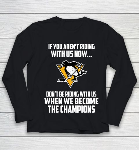 NHL Pittsburgh Penguins Hockey We Become The Champions Youth Long Sleeve