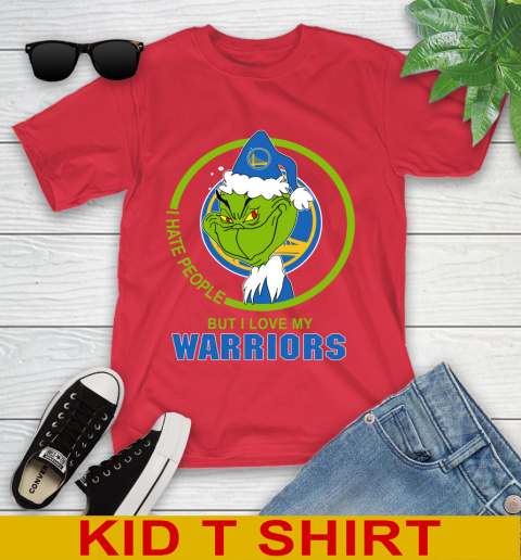 Golden State Warriors NBA Christmas Grinch I Hate People But I Love My Favorite Basketball Team Youth T-Shirt 10