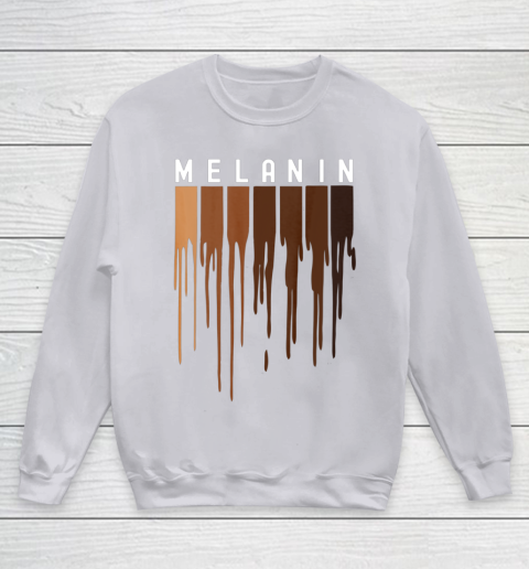 Drippin Melanin T Shirt for Women Pride  Black History Gift Youth Sweatshirt 3