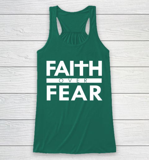 Faith Over Fear Bible Scripture Verse Christian Quote Racerback Tank 5