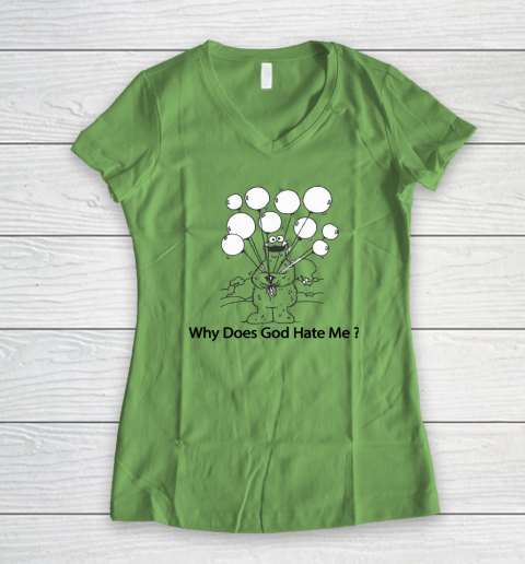 Cookie Monster Why Does God Hate Me Women's V-Neck T-Shirt 4