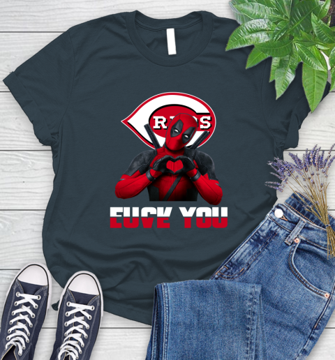 MLB Cincinnati Reds Deadpool Love You Fuck You Baseball Sports Women's T-Shirt 11