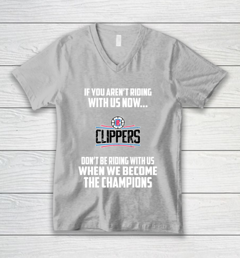 NBA LA Clippers Basketball We Become The Champions V-Neck T-Shirt 3