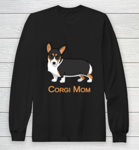 Dog Mom Shirt Cute Black Tricolor Pembroke Corgi Mom Dog Lovers Long Sleeve T-Shirt