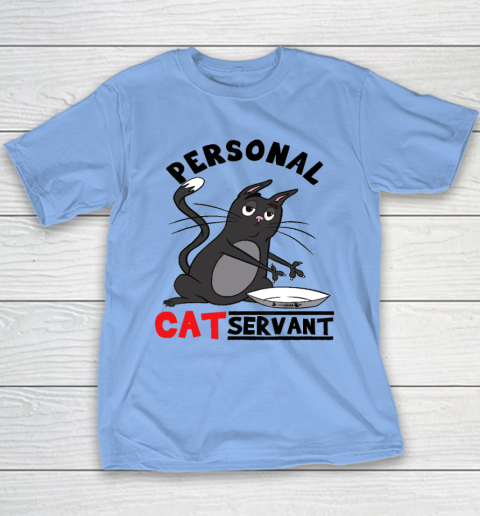 Personal Cat Servant Funny Black Cat Mom Cat Dad Youth T-Shirt 8