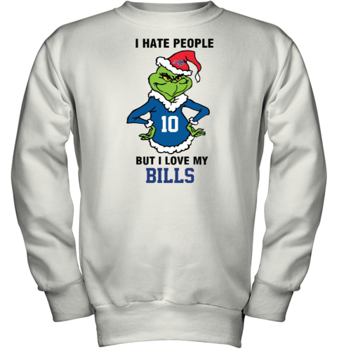I Hate People But I Love My Buffalo Bills Grinch Youth Sweatshirt