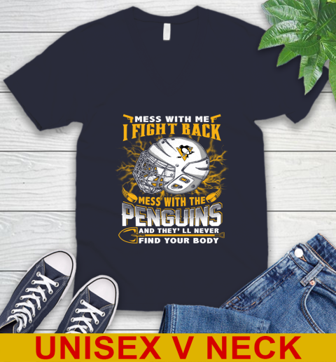 Pittsburgh Penguins Mess With Me I Fight Back Mess With My Team And They'll Never Find Your Body Shirt V-Neck T-Shirt 2