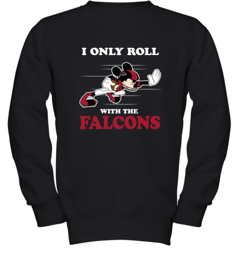 NFL Mickey Mouse I Only Roll With Atlanta Falcons Youth Sweatshirt