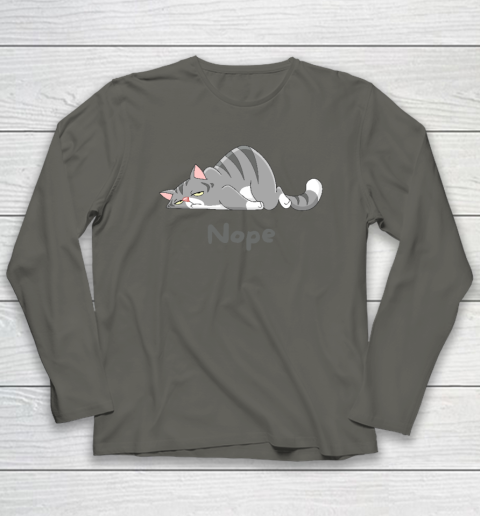 Nope Not Today Funny A Lazy Cat Long Sleeve T-Shirt 4
