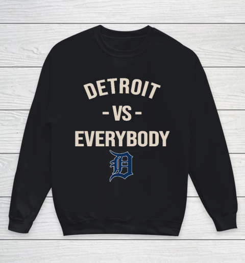 Detroit Tigers Vs Everybody Youth Sweatshirt