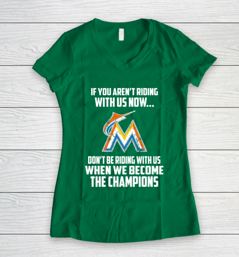 MLB Miami Marlins Baseball We Become The Champions Women's V-Neck T-Shirt 3