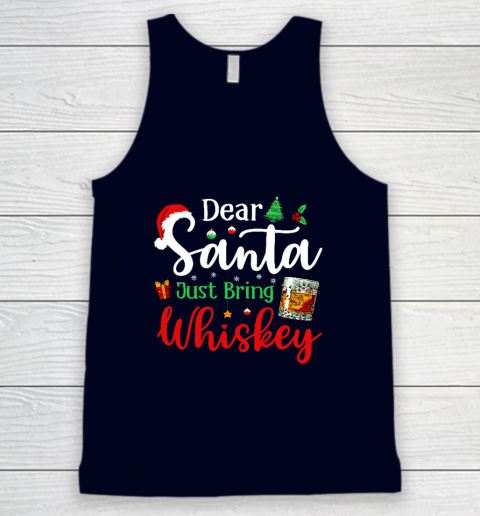 Funny Dear Santa Just Bring Whiskey Christmas Pajamas Tank Top 2