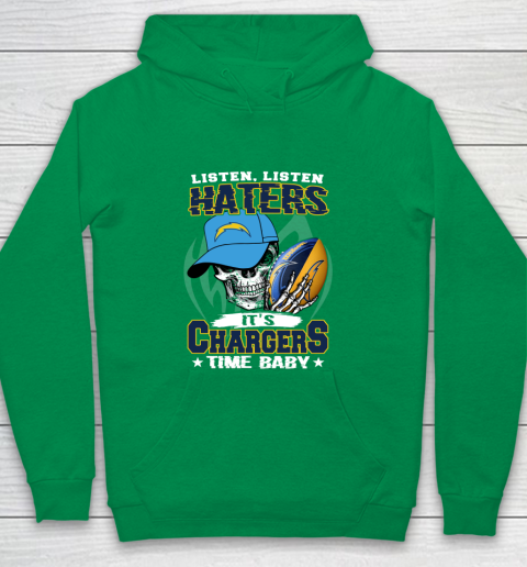 Listen Haters It is CHARGERS Time Baby NFL Youth Hoodie 4