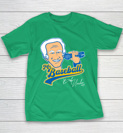 Bob Uecker  Mr Baseball Front Row Legend Youth T-Shirt 4