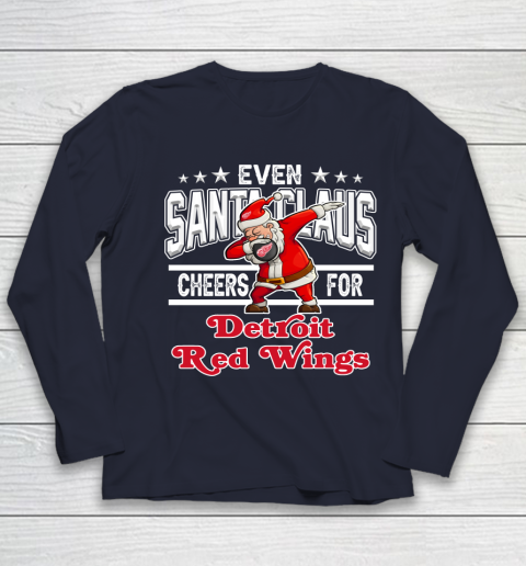 Detroit Red Wings Even Santa Claus Cheers For Christmas NHL Youth Long Sleeve 2