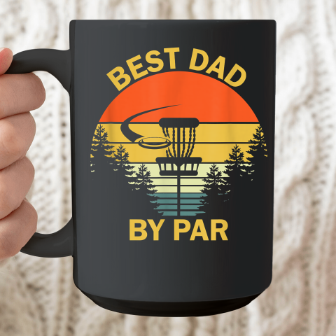 Vintage Best Dad By Par Disc Golf Shirt Father's Day Ceramic Mug 15oz