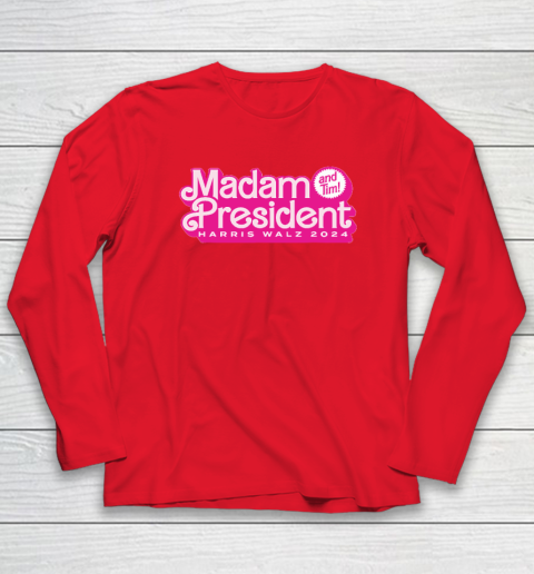 Madam President (and Tim!) Kamala Harris Long Sleeve T-Shirt 6