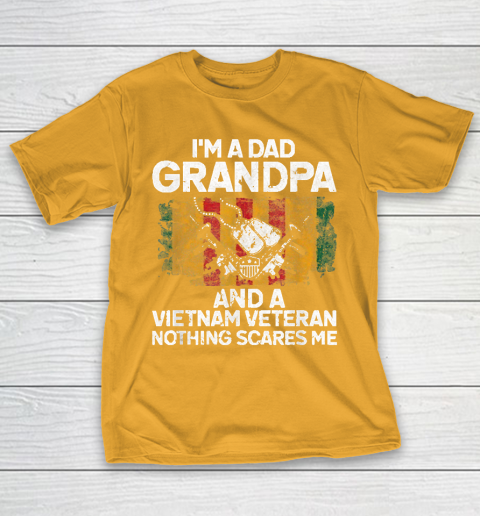 Grandpa Funny Gift Apparel  I'm A Dad Grandpa Vietnam Veteran Fathers Day T-Shirt 12
